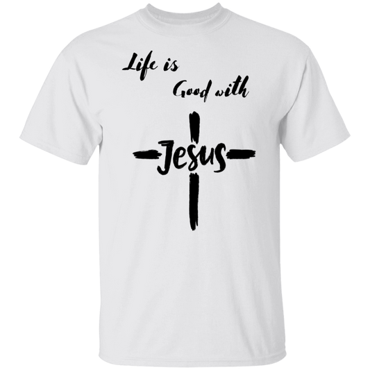 Life is Good with Jesus | Men T-shirt